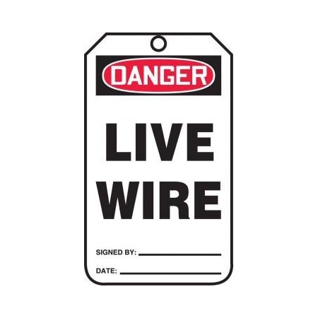 OSHA CAUTION SAFETY TAG LIVE WIRE MDT135CTP